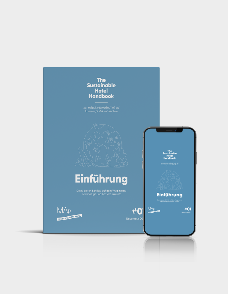 MAp Boutique Consultancy - The Sustainable Hotel Handbook: Einführung